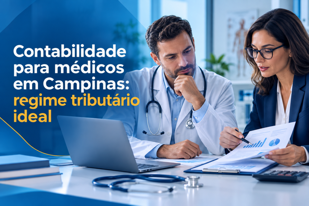 Contabilidade para médicos em Campinas: regime tributário ideal